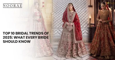 Top 10 Bridal Trends of 2025: What Every Bride Should Know